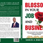 Blossom in your Job and Business